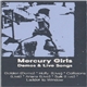 Mercury Girls - Demos & Live Songs