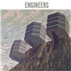 Engineers - Engineers